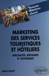 Marketing des services touristiques et hôteliers vignette