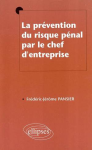 La prévention du risque pénal par le chef d'entreprise vignette